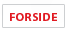 FORSIDE