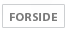 FORSIDE